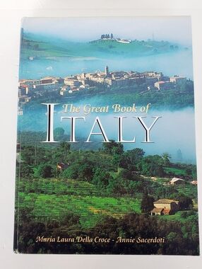 THE GREAT BOOK OF ITALY, 2004 MARIA LAURA DELLA CROCE - ANNIE SACERDOTI